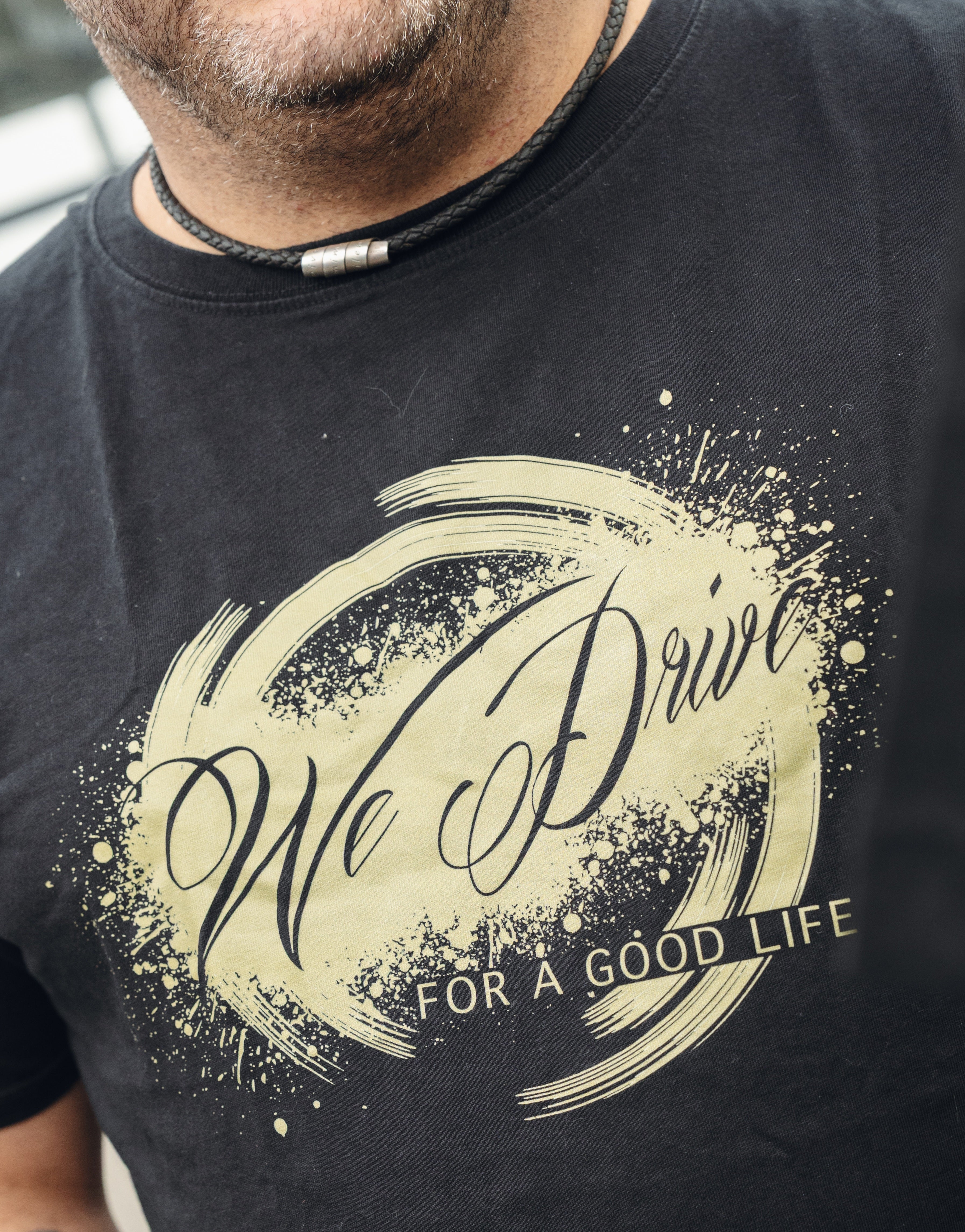 Shirt ,,We drive " next Level front Print